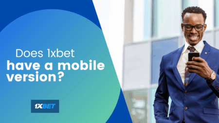 Does 1xbet Have a Mobile Version?